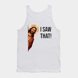 Jesus Meme I Saw That Tank Top